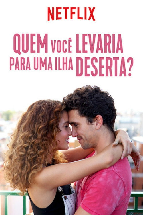 Assistir Quem Você Levaria para uma Ilha Deserta?