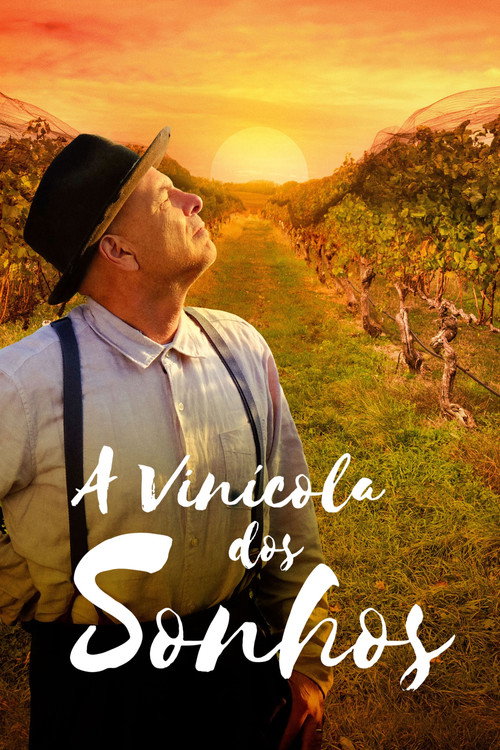 Assistir A Vinícola dos Sonhos