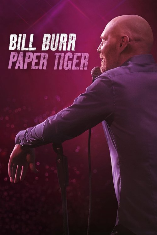 Assistir Bill Burr: Paper Tiger