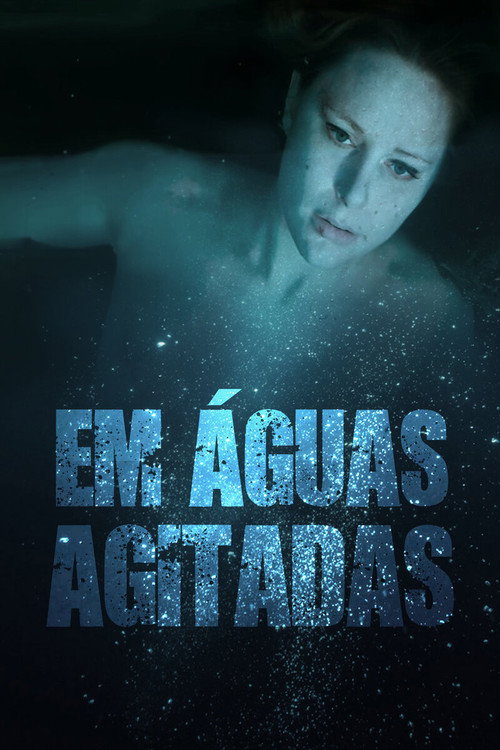 Assistir Em Águas Agitadas