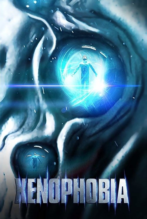 Assistir Xenophobia