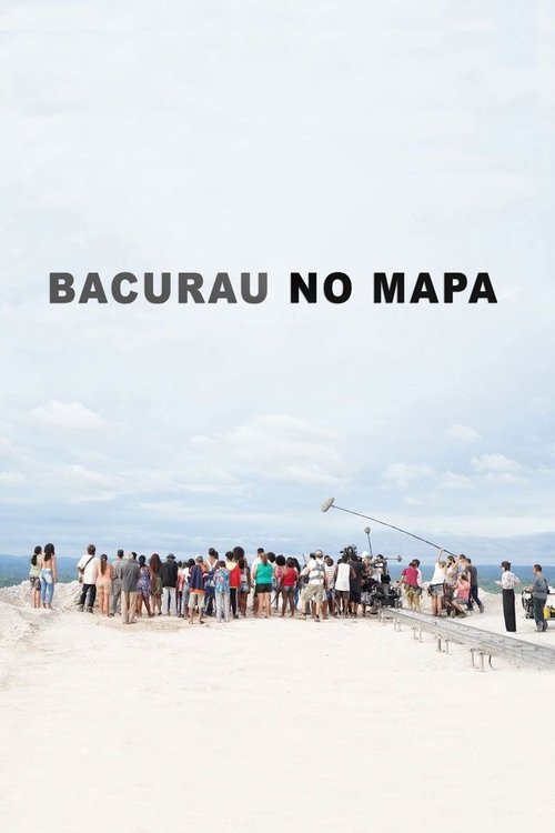 Assistir Bacurau on the Map