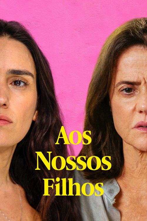 Assistir Aos Nossos Filhos