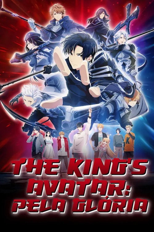 Assistir The King's Avatar: Pela Glória