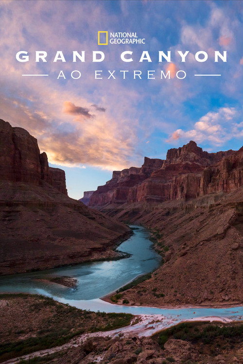 Assistir Grand Canyon ao Extremo