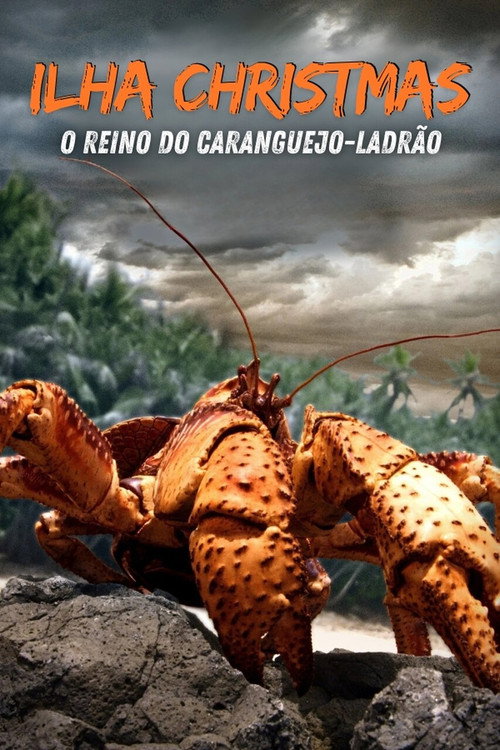 Assistir Ilha Christmas: O Reino do Caranguejo-Ladrão