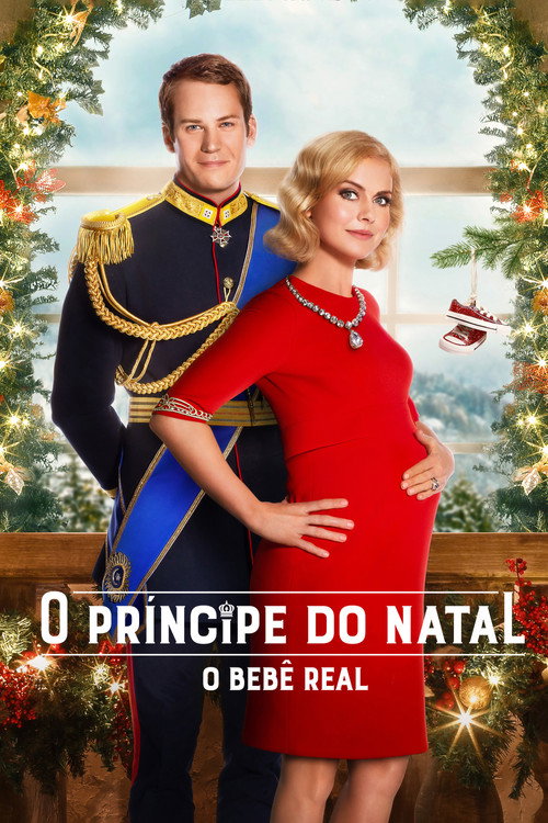 Assistir O Príncipe do Natal: O Bebê Real