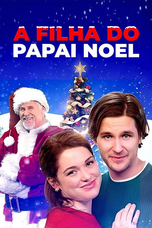 Assistir A Filha do Papai Noel