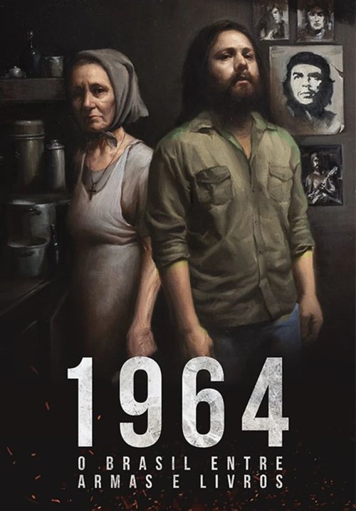 Assistir 1964: O Brasil Entre Armas e Livros