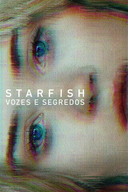 Assistir Starfish: Vozes e Segredos