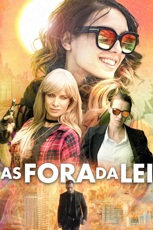 Assistir As Fora da Lei
