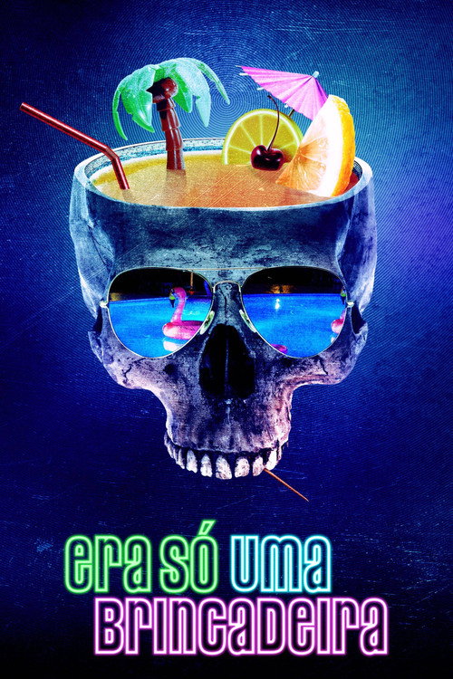 Assistir Era Só Uma Brincadeira