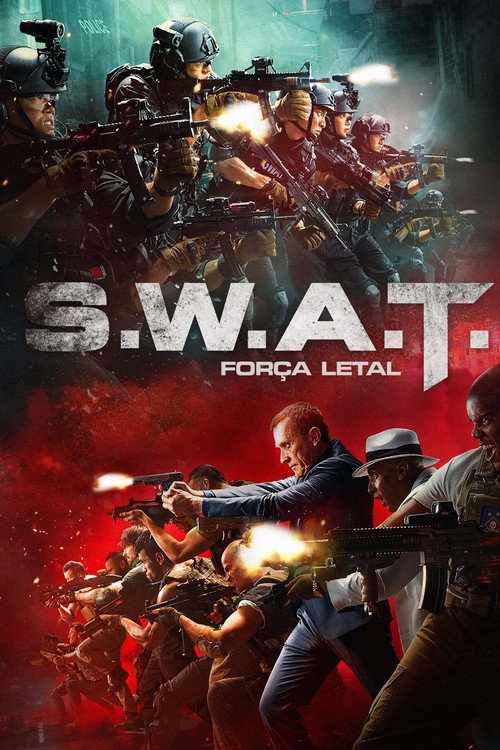 Assistir S.W.A.T.: Força Letal