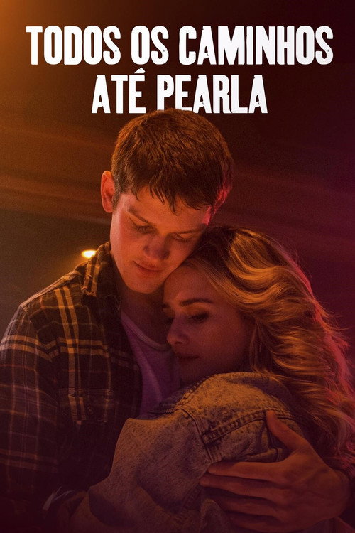Assistir Todos Os Caminhos Até Pearla