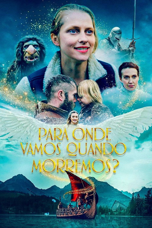 Assistir Para Onde Vamos Quando Morremos?