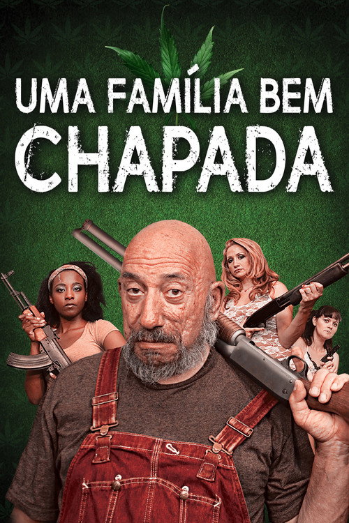Assistir Uma Família Bem Chapada