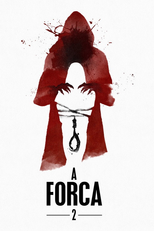 Assistir A Forca 2
