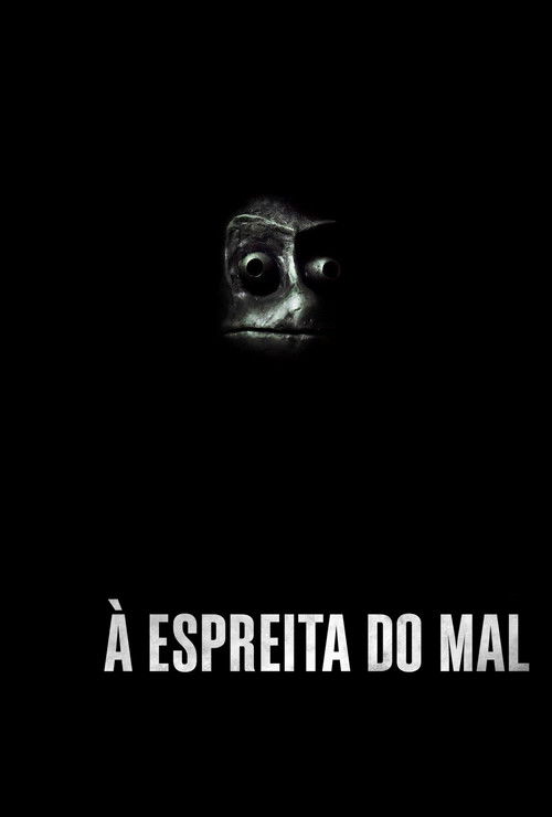 Assistir À Espreita do Mal