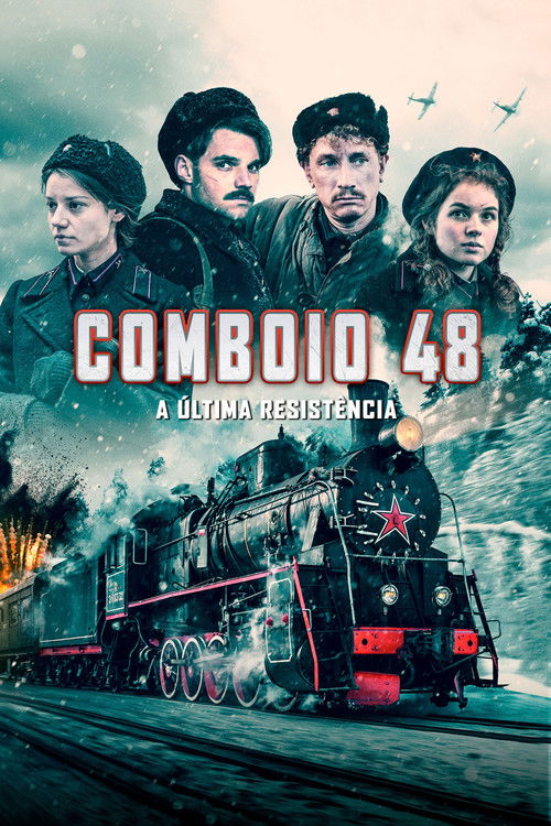 Assistir Comboio 48: A Última Resistência