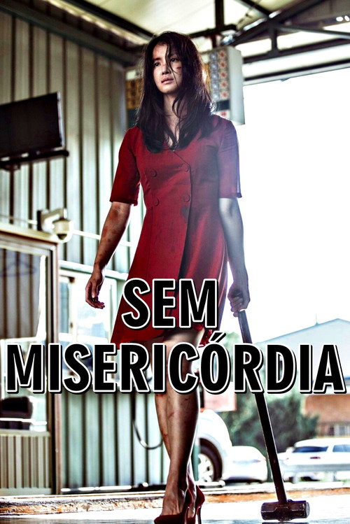 Assistir Sem Misericórdia