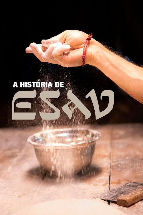 Assistir A História de Esau