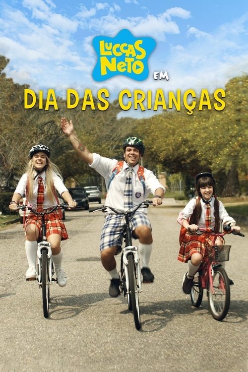 Assistir Luccas Neto em: Dia das Crianças