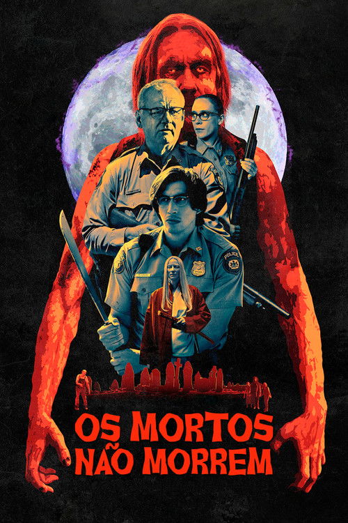 Assistir Os Mortos Não Morrem