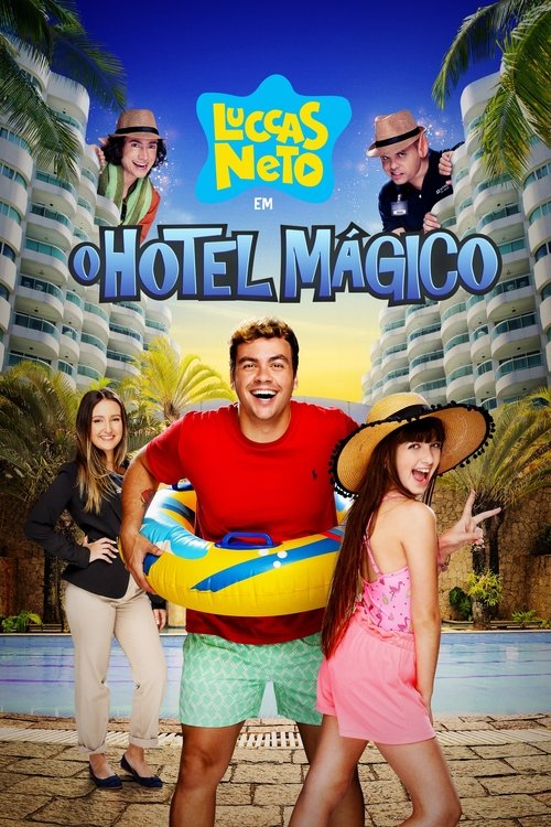 Assistir Luccas Neto em: O Hotel Mágico