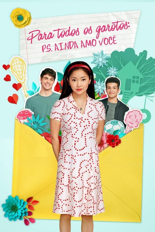 Assistir Para Todos os Garotos: P.S. Ainda Amo Você
