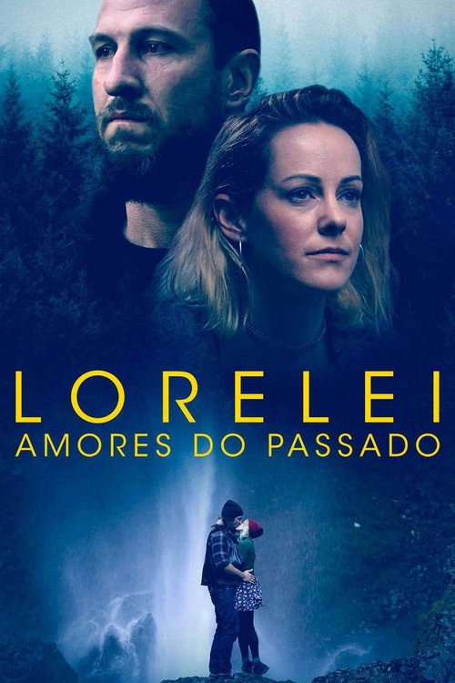 Assistir Lorelei - Amores do Passado