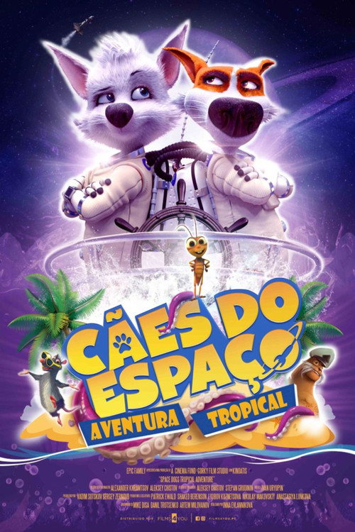 Assistir Cãestronautas: Aventura no Paraíso