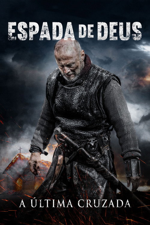 Assistir Espada de Deus: A Última Cruzada