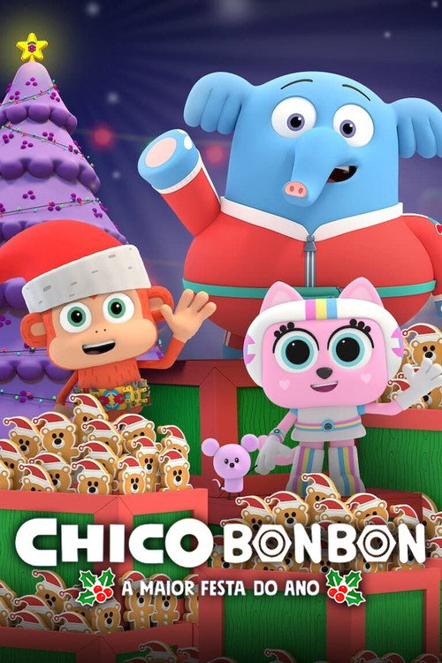 Assistir Chico Bon Bon - A Maior Festa do Ano