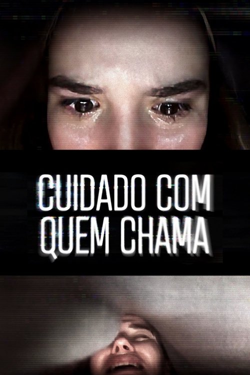 Assistir Cuidado com Quem Chama