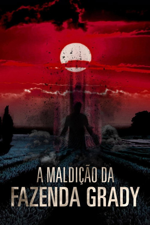 Assistir A Maldição da Fazenda Grady