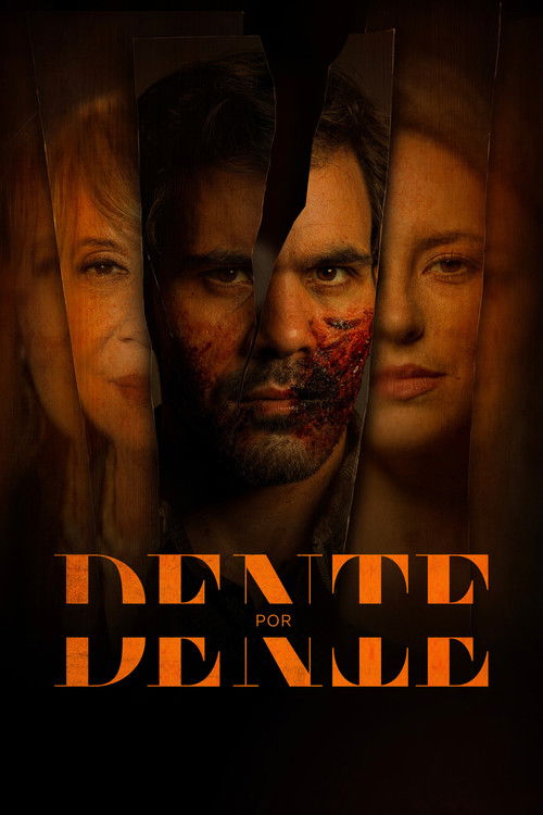 Assistir Dente por Dente