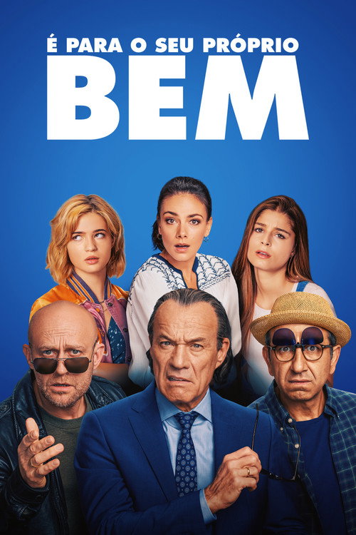Assistir É Para o Seu Próprio Bem
