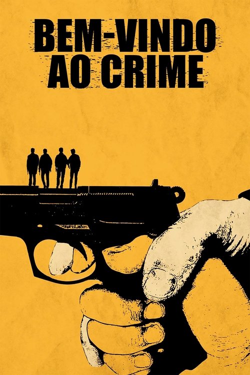 Assistir Bem-Vindo ao Crime