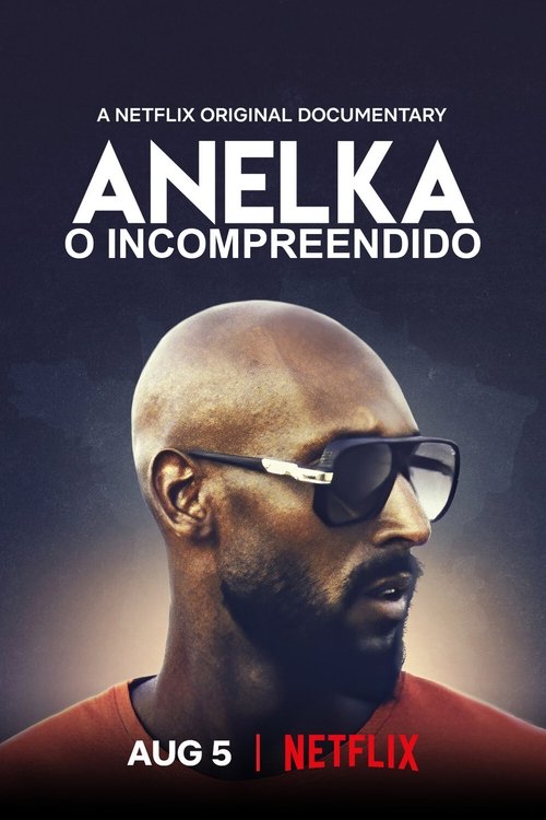 Assistir Anelka - O incompreendido