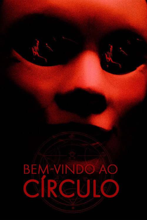 Assistir Bem-Vindo ao Círculo