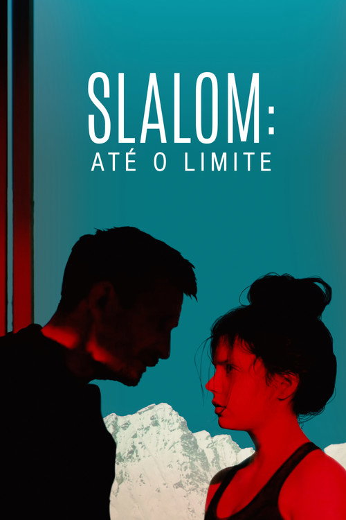 Assistir Slalom: Até o Limite