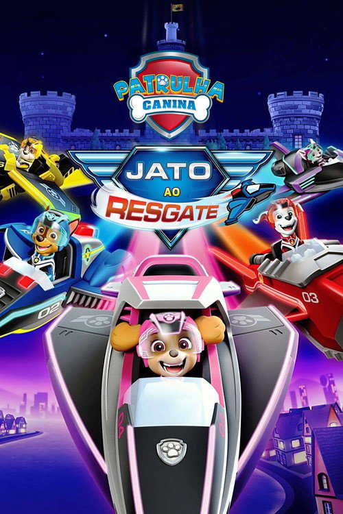 Assistir Patrulha Canina: Jato ao Resgate
