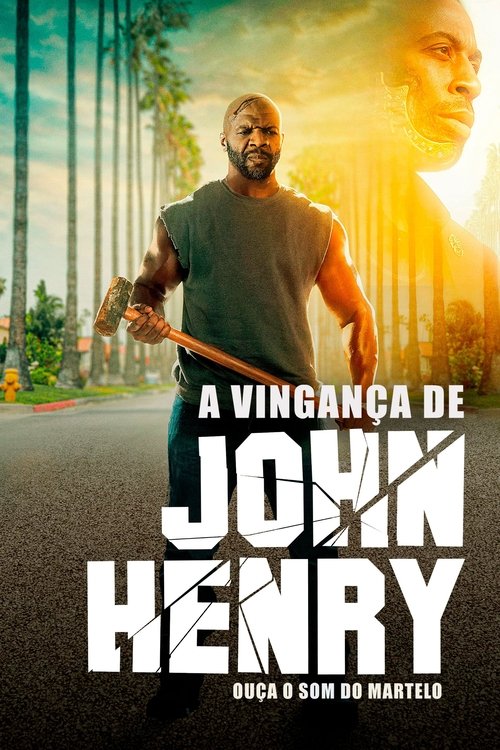 Assistir A Vingança de John Henry