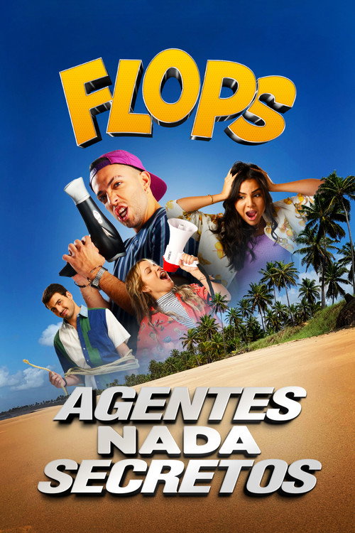 Assistir Flops: Agentes Nada Secretos