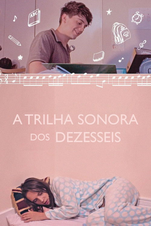 Assistir A Trilha Sonora dos Dezesseis