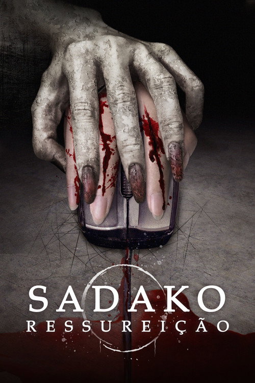 Assistir Sadako: Ressurreição