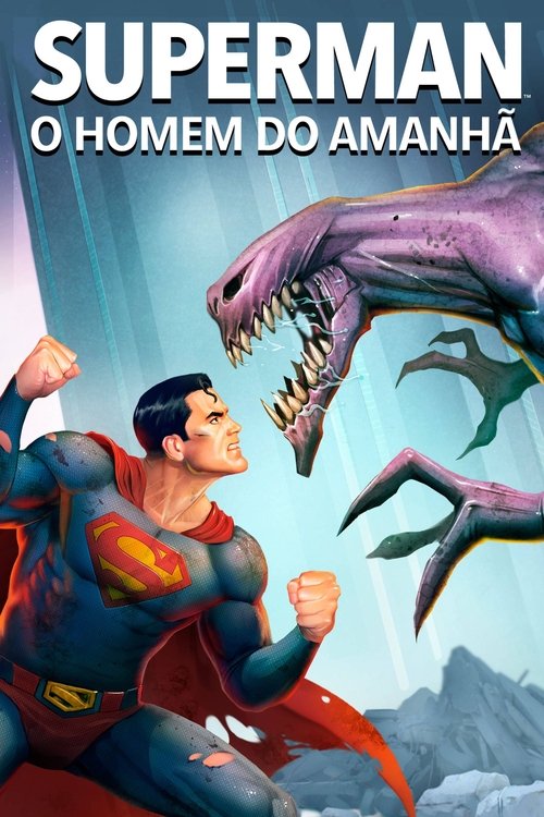Assistir Superman: O Homem do Amanhã