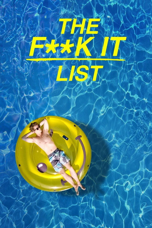 Assistir The F**k-It List