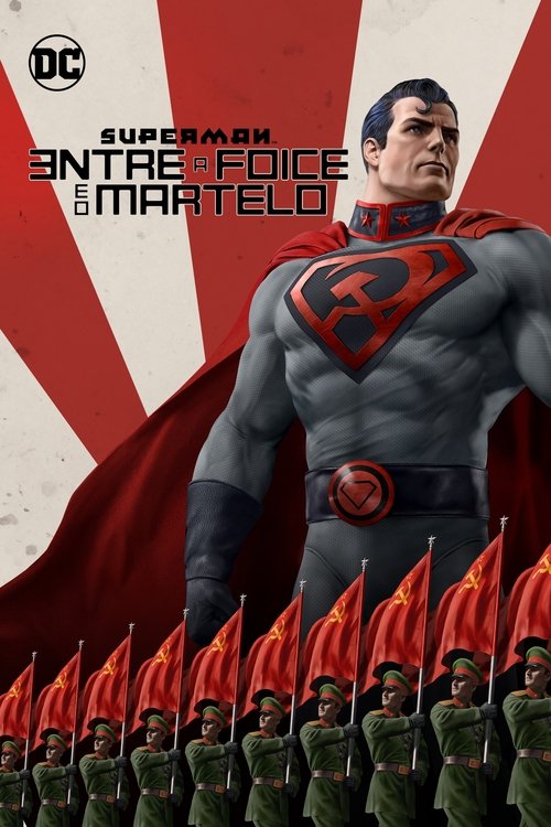 Assistir Superman: Entre a Foice e o Martelo