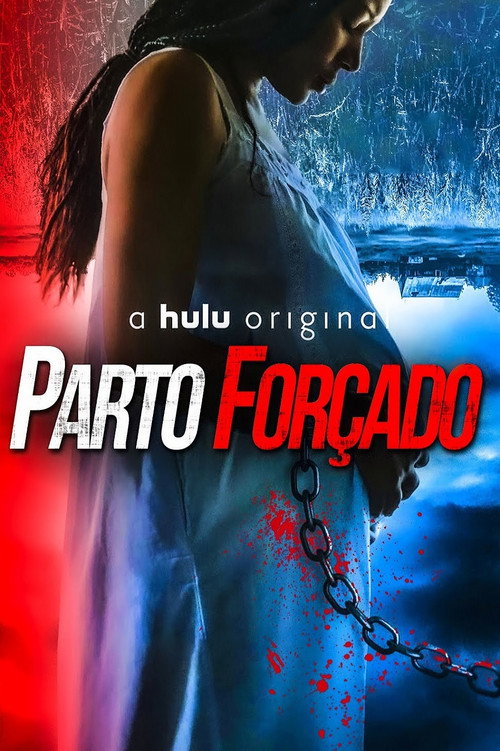 Assistir Parto Forçado